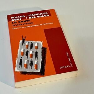 Le livre La Santé totalitaire : essai sur la médicalisation de l'existence